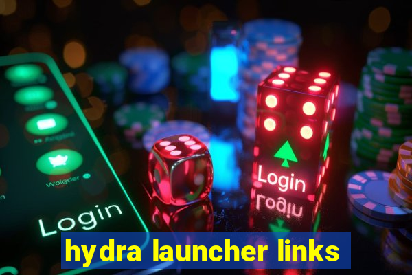 hydra launcher links